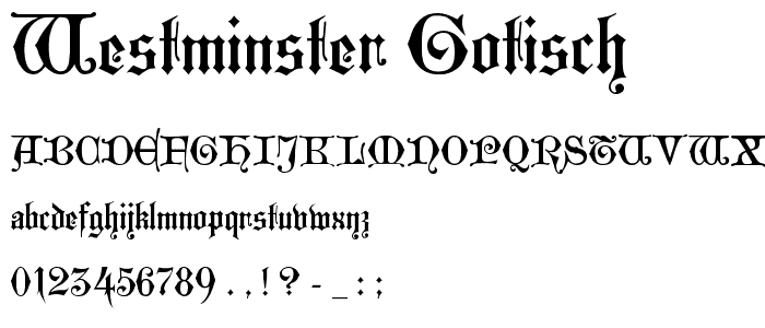 Westminster Gotisch font